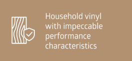 Household vinyl with impeccable performance characteristics